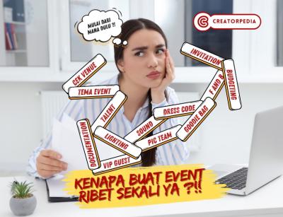 Kenapa Buat Event Ribet Sekali Yaa ?!
